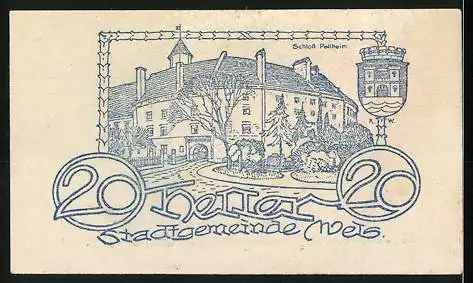 Notgeld Wels 1920, 20 Heller, Schloss Thannhausen, Wappen und dekoratives Muster