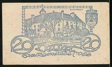 Notgeld Wels 1920, 20 Heller, Schloss Polheim und Wappen der Stadtgemeinde