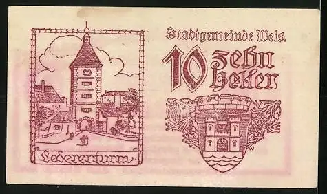 Notgeld Wels 1920, 10 Heller, Ledererturm und Stadtwappen