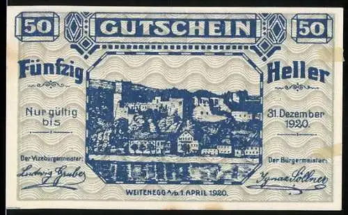 Notgeld Weitenegg 1920, 50 Heller, Burgansicht und dekorative Schriftzüge