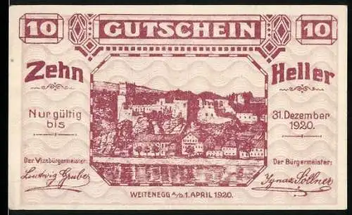 Notgeld Weitenegg 1920, 10 Heller, Burgansicht mit Fluss und dekorativem Muster