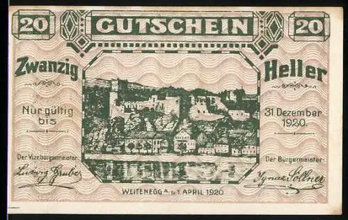 Notgeld Weitenegg 1920, 20 Heller, Burgansicht mit Text und Unterschriften der Bürgermeister