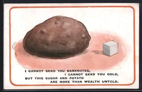 Künstler-AK Kartoffel und Zuckerwürfel, Sugar and potato are more than wealth untold