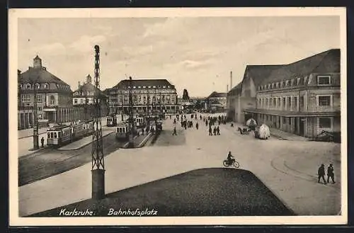 AK Karlsruhe, Bahnhofsplatz, Strassenbahn