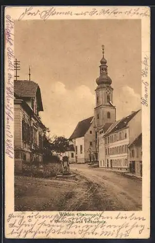 AK Wildon, Pfarrkirche und Volksschule