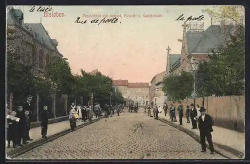 AK Eisleben, Poststrasse mit kaiserl. Postamt und Gymnasium