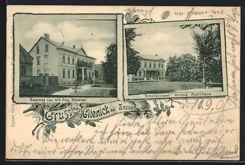 AK Glienick bei Zossen, Gasthof von Witwe Aug. Günther, Schulzenamt Kirche & Pfarrhaus