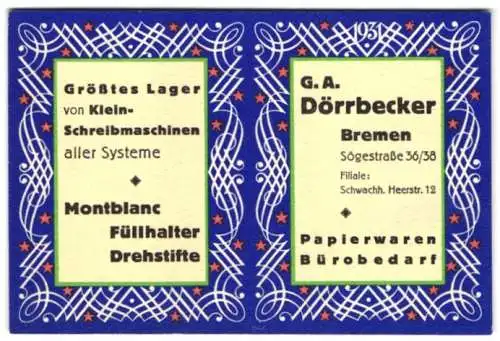 Kalender 1931, Reklame für Bürobedarf G.A Dörrbecker, Bremen, Sögestrasse 36-38, Montblanc Füllhalter & Schreibmaschinen