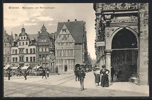 AK Bremen, Marktplatz und Rathausbogen