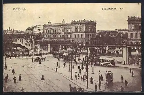 AK Berlin-Kreuzberg, Hallesches Tor