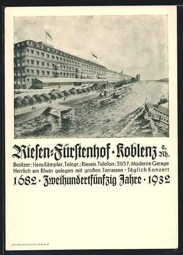 AK Koblenz, Hotel Riesen-Fürstenhof H. Kämpfer mit Rhein u. Dampfern, 250jähriges Bestehen 1932