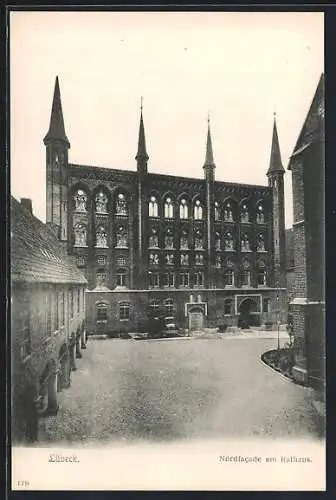 AK Lübeck, Nordfacade am Rathaus