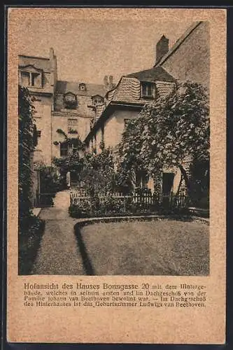 AK Bonn, Hofansicht des Beethovenhauses Strasse Bonngasse 20