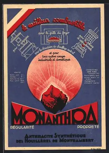 AK Monanthra, Anthracite Synthétique des Houillères de Montrambert, Le meilleur combustible