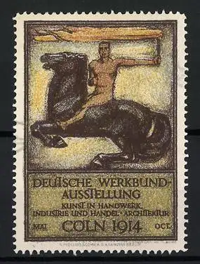 Reklamemarke Cöln, Deutsche Werkbund Ausstellung 1914, Reiter auf Pferd