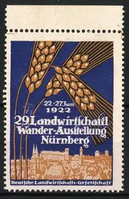 Reklamemarke Nürnberg, 29. Landwirtschaftl. Wander-Ausstellung 1922, Weizenähren und Stadtansicht