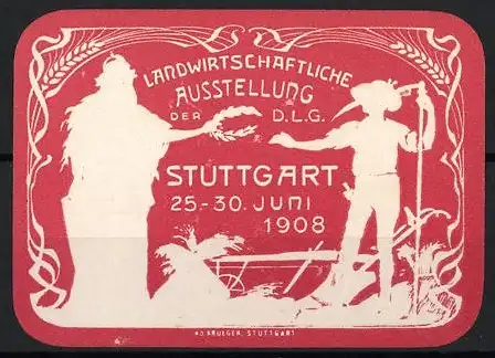 Reklamemarke Stuttgart, Landwirtschaftliche Ausstellung der D.L.G. 1908, Figuren und Pflanzenornamente