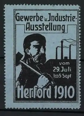 Reklamemarke Herford, Gewerbe- und Industrie-Ausstellung 1910, Arbeiter mit Hammer