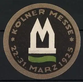 Reklamemarke Köln, Kölner Messe 1925, Messe-Logo