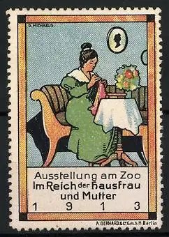 Künstler-Reklamemarke Michaelis, Berlin, Ausstellung am Zoo 1913, Frau beim Stricken