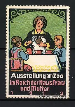 Künstler-Reklamemarke Michaelis, Berlin, Ausstellung am Zoo 1913, Mutter mit Kindern am Tisch