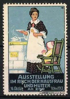 Künstler-Reklamemarke Michaelis, Berlin, Ausstellung im Reich der Hausfrau und Mutter, Frau mit Kind 1913