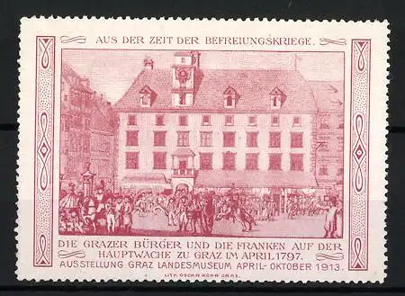 Reklamemarke Graz, Die Grazer Bürger und die Franken 1797, Hauptwache zu Graz