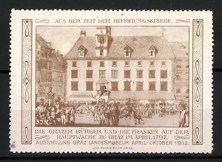 Reklamemarke Graz, Die Grazer Bürger und die Franken 1797, Hauptwache