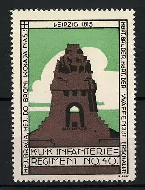 Reklamemarke Leipzig 1813, K.u.K. Infanterie-Regiment No. 40, Völkerschlachtdenkmal