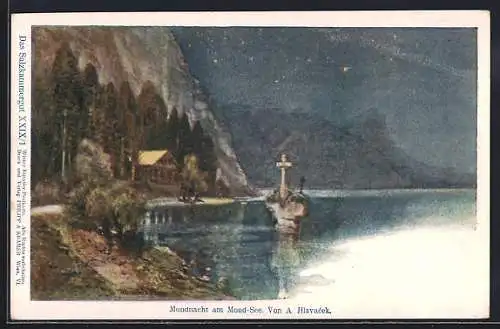 Künstler-AK Anton Hlavacek: Mondsee, Mondnacht am Mond-See