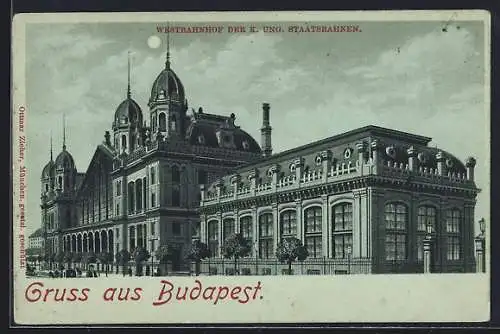 Mondschein-Lithographie Budapest, Westbahnhof der K. Ung. Staatsbahnen