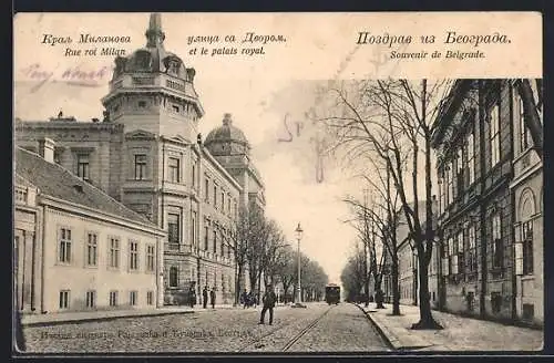 AK Belgrade, Rue roi Milan et le palais royal, Strassenbahn