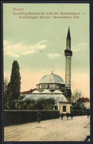 AK Mostar, Karadzibeg-Moschee mit Ecke der Sauerwaldgasse, Karadzigova dzamija i Sauerwaldova ulica