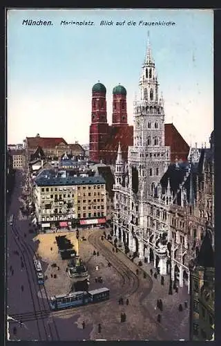 AK München, Strassenbahnen am Marienplatz, Blick auf die Frauenkirche