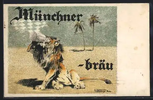 Künstler-AK Brauerei-Werbung für Münchner-Bräu, Löwe in der Wüste trinkt ein Bier