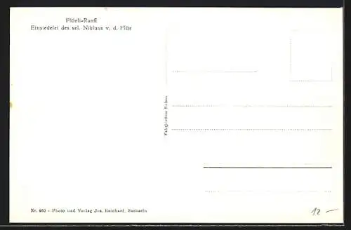 AK Flüeli-Ranft, Einsiedelei des sel. Niklaus v. d. Flüe