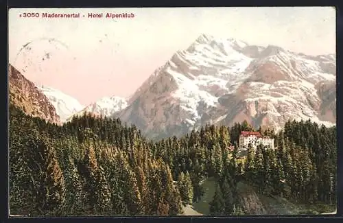 AK Maderanertal, Hotel Alpenklub