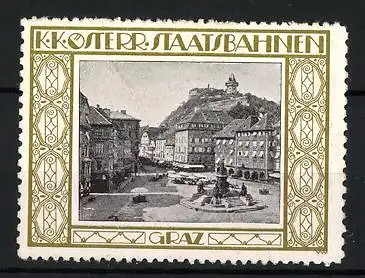 Reklamemarke Graz, K.K. Österr. Staatsbahnen, Stadtansicht mit Schlossberg