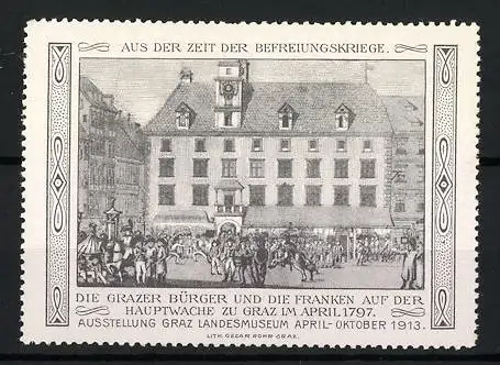 Reklamemarke Graz, Die Grazer Bürger und die Franken 1797, Hauptwache Graz 1913