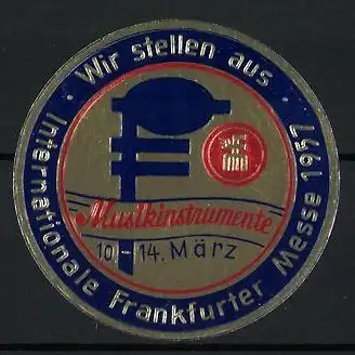 Reklamemarke Frankfurt, Musikinstrumente, Internationale Frankfurter Messe 1957, Notenschlüssel