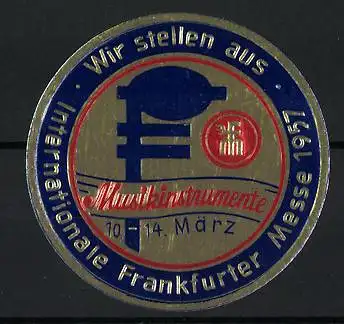 Reklamemarke Frankfurt, Musikinstrumente, International Messe 1957, Notenschlüssel