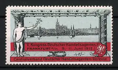 Reklamemarke Frankfurt, V. Kongress Deutscher Handelsagenten 9.-11. Juni 1912, Brücke und Figur