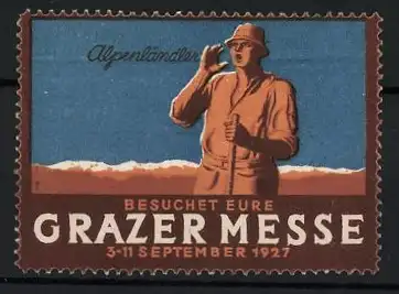 Reklamemarke Graz, Besuchet Eure Grazer Messe 1927, Alpenländler mit Berglandschaft