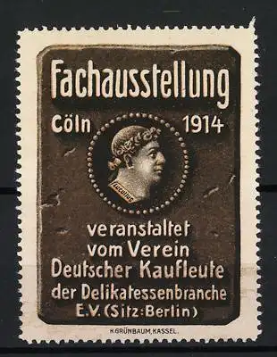 Reklamemarke Cöln, Fachausstellung 1914, Münzportrait