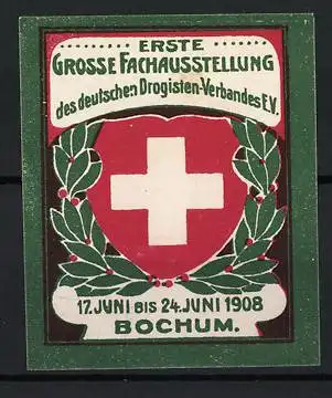 Reklamemarke Bochum, Erste Grosse Fachausstellung des deutschen Drogisten-Verbandes 1908, Schweizer Kreuz