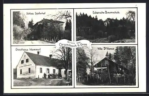 AK Grambach b. Graz, Schloss Spielerhof, Gasthaus Hammerl und Villa Dr. Hansa