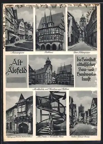 AK Alt-Alsfeld, Mainzergasse, Rathaus, Marktplatz mit Weinhaus & Untere Fuldaer Gasse