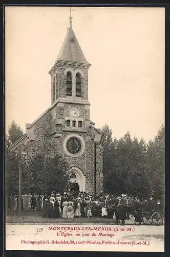 AK Montceaux-les-Meaux, L`Eglise, un jour de Mariage