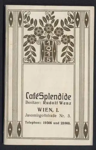 Kalender Wien 1915, Brieftaschen-Kalender, Blanko ohne Einträge, Cafe Splendide