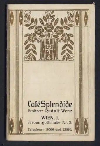 Kalender Wien 1914, Cafe Splendide, Brieftaschen-Kalender, mit einigen Einträgen